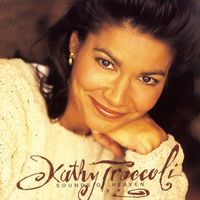 Kathy Troccoli - Sounds Of Heaven