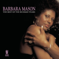 Barbara Mason - The Best of the Buddah Years