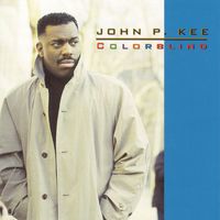 John P. Kee - Colorblind