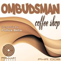 Ombudsman - Ombudsman - Coffee Shop EP