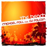 Michael Fall featuring DJ Falcon - The Beach