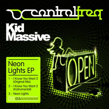 Kid Massive - Neon Lights EP