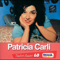 Patricia Carli - Tendres Annees