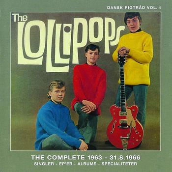 The Lollipops - Dansk Pigtråd / Lollipops - The complete 1963 - 1966 (Disk 1)