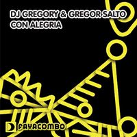 DJ Gregory & Gregor Salto - Con Alegria