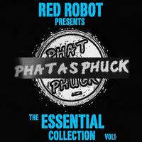 Various Artists - Phat As Phuck - The Essential Collection Vol. 1