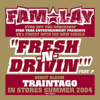 FAM-LAY - Fresh N' Driving