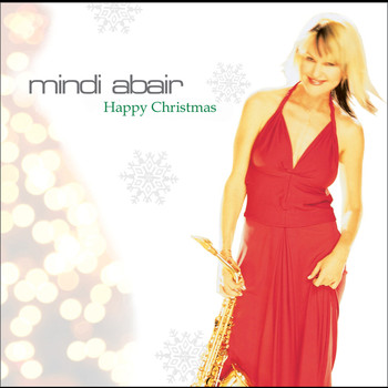 Mindi Abair - Happy Christmas
