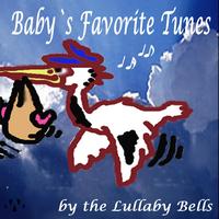 The Lullaby Bells - Baby' s Favorite Tunes