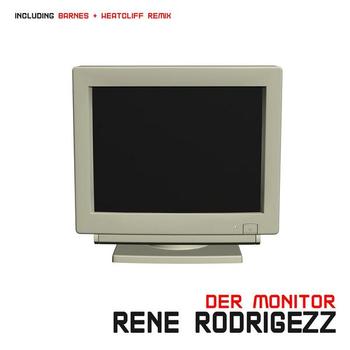 Rene Rodrigezz - Der Monitor
