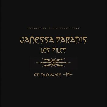 Vanessa Paradis - Les Piles (Version Bercy)