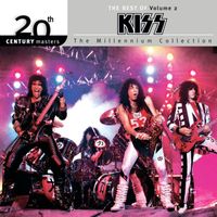 Kiss - The Best Of KISS - Volume 2  20th Century Masters The Millennium Collection