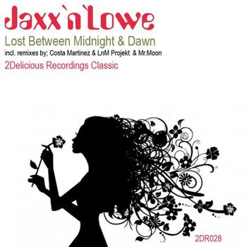 Jaxx, Lowe - Lost Between Midnight And Dawn