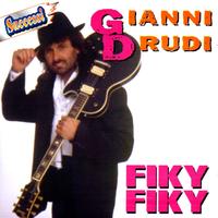 Gianni Drudi - Fiky Fiky