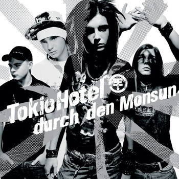 Tokio Hotel - Durch Den Monsun