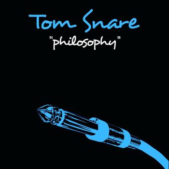 Tom Snare - Philosophy (Steve Watt Radio Edit)