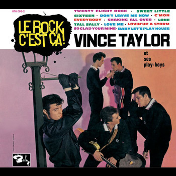 Vince Taylor - Le Rock C'Est Ca