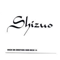 Shizuo - High on Emotion