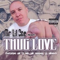 Mr. Lil One - Thug Love (Explicit)