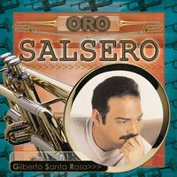 Gilberto Santa Rosa - Oro Salsero