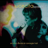 Lucecita Benitez - En Vivo Desde Carnegie Hall