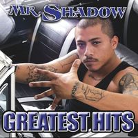 Mr. Shadow - The Best of Mr. Shadow (Explicit)