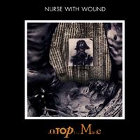 Nurse With Wound - Homotopy to Marie