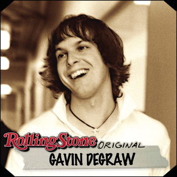 Gavin DeGraw - Rolling Stone Original