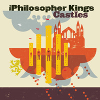 The Philosopher Kings - Castles