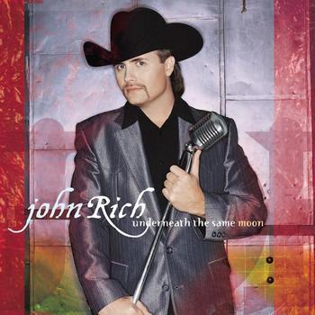 John Rich - Underneath The Same Moon
