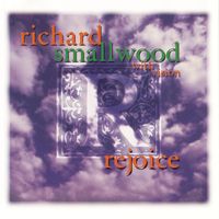 Richard Smallwood with Vision - Rejoice