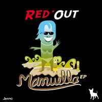 Red'Out - Manuella