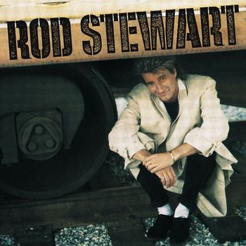 Rod Stewart - Rod Stewart / Every Beat of My Heart (Expanded Edition)