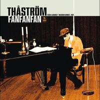 Thåström - Fanfanfan