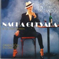 Nacha Guevara - La vida en tiempo de Tango (directo)