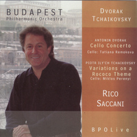 Budapest Philharmonic Orchestra - Dvořák - Cello Concerto & Tchaikovsky - Rococo Variations