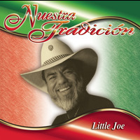 Little Joe - Nuestra Tradición