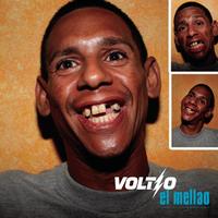 Voltio - El Mellao (Album Version [Explicit])