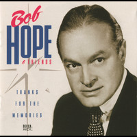 Bob Hope - Thanks For The Memories