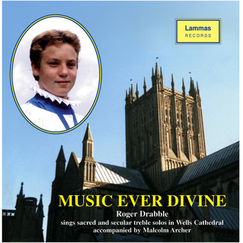 Roger Drabble - Music, Ever Divine