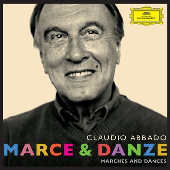 Claudio Abbado - Marce & Dance
