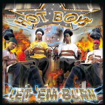 Hot Boys - Let Em Burn