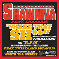 Shawnna - Shake Dat Sh**