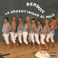 Bersuit Vergarabat - La Argentinidad Al Palo