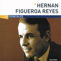 Hernan Figueroa Reyes - Los Esenciales