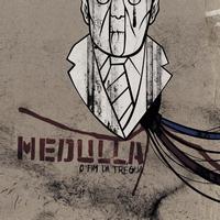 Medulla - O Fim Da Trégua