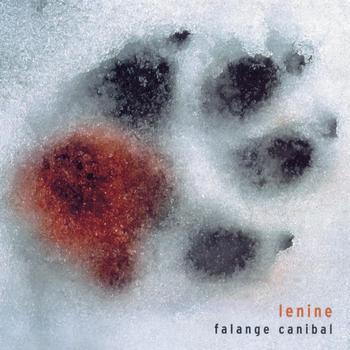 Lenine - Falange Canibal (Deluxe)