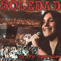 Soledad - A Mi Gente