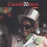 Cartola - Cartola 70 Anos