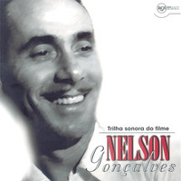 Nelson Gonçalves - Trilha Sonora Do Filme - Nelson Gonçalves